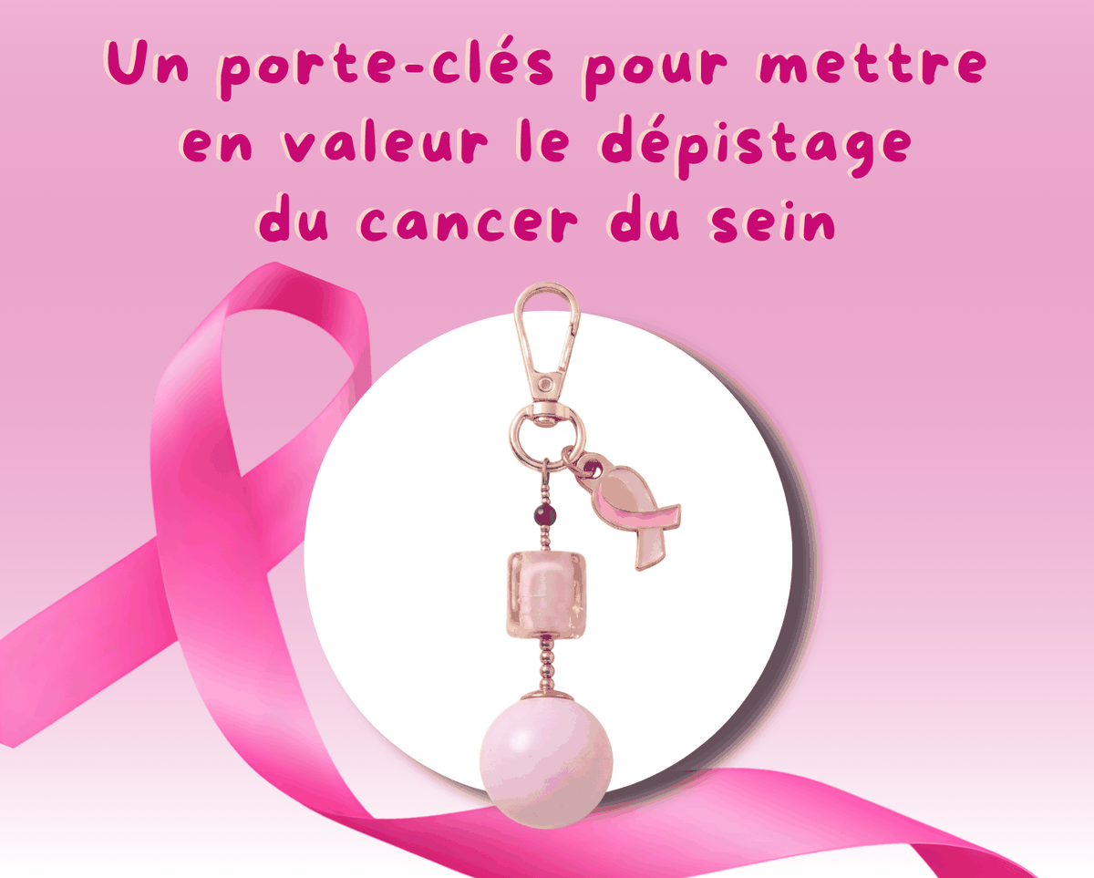 Un porte-clés pour mettre en valeur le dépistage du cancer du sein.
